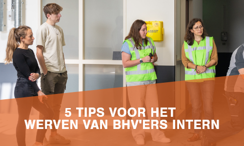 5 tips voor het werven van BHVers intern