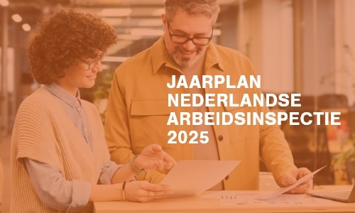 Jaarplan Nederlandse Arbeidsinspectie 2025